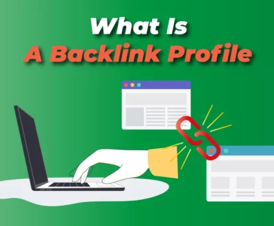 What Is A Backlink Profile